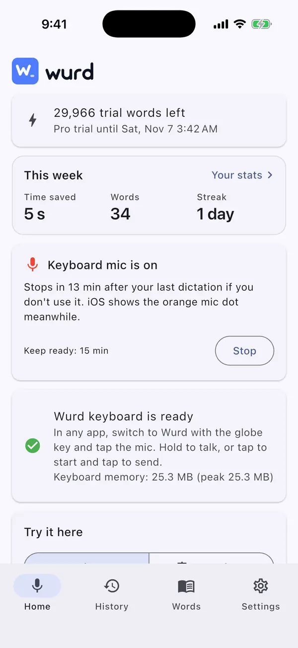 The Wurd app on iPhone: trial words left, this week’s time saved, words and streak, and the keyboard mic status.
